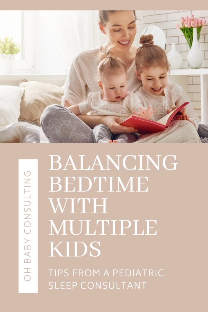 Balancing Bedtime with Multiple Kids | Oh Baby Consulting