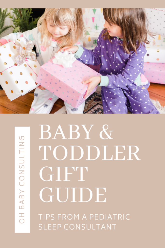 Baby and Toddler Gift Guide | Oh Baby Consulting