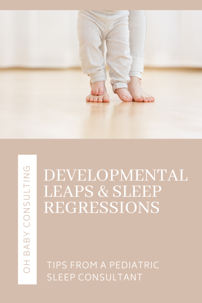 Developmental Leaps & Sleep Regressions | Oh Baby Consulting