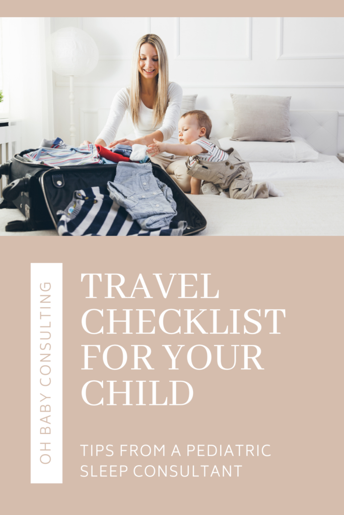 Packing and Travel Checklist for Baby | Oh Baby Consulting