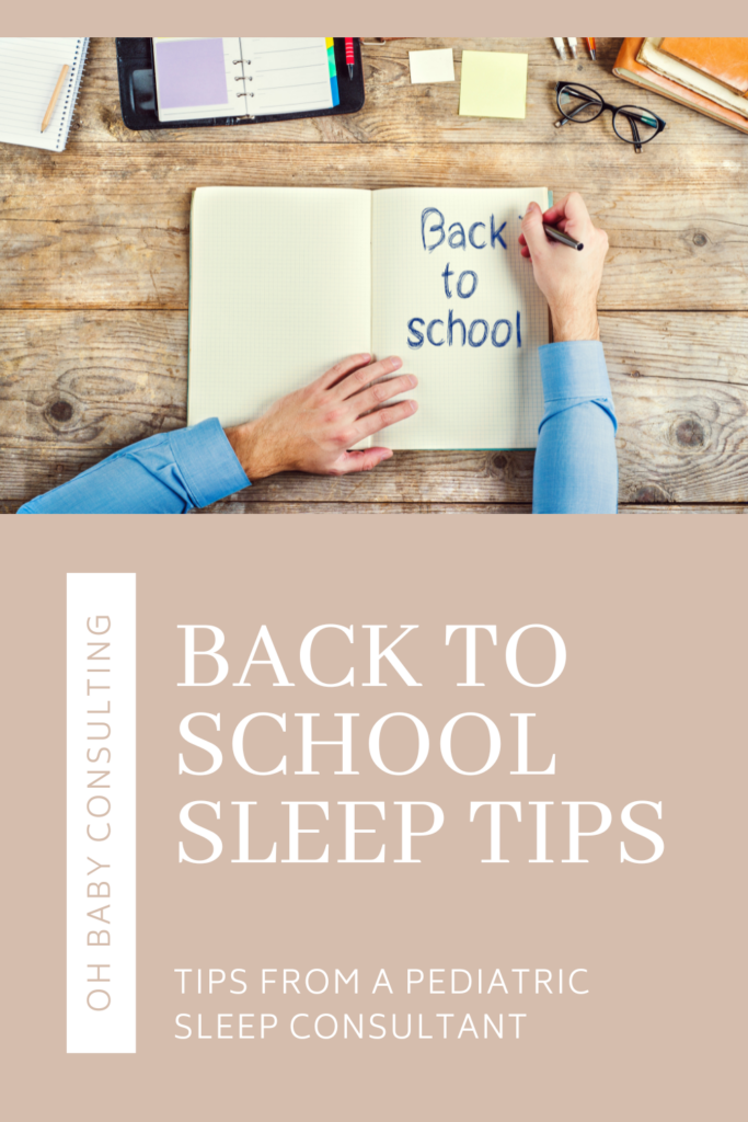Back to School Sleep Tips | Oh Baby Consulting
