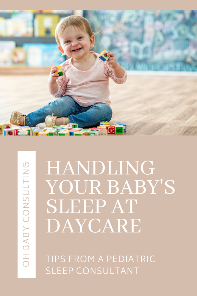 Handling Sleep at Daycare | Oh Baby Consulting