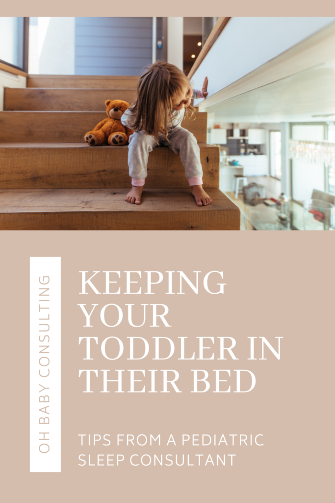 Keeping Your Toddler in Their Bed | Oh Baby Consulting