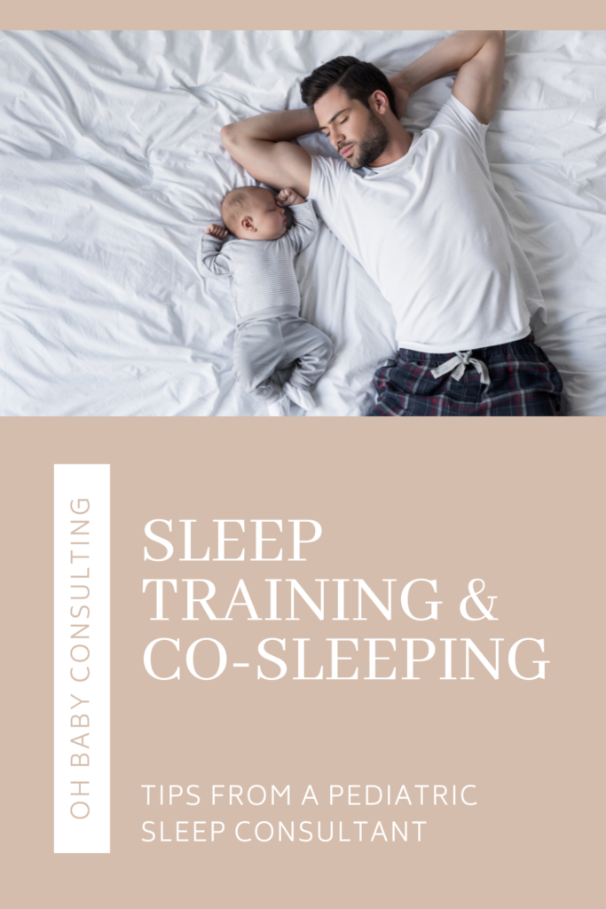 Sleep Training & Co-Sleeping | Oh Baby Consulting