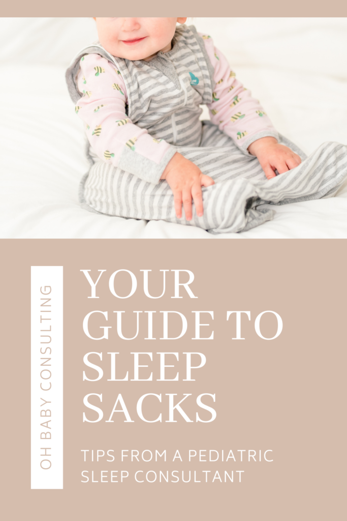 Your Guide to Sleep Sacks | Oh Baby Consulting