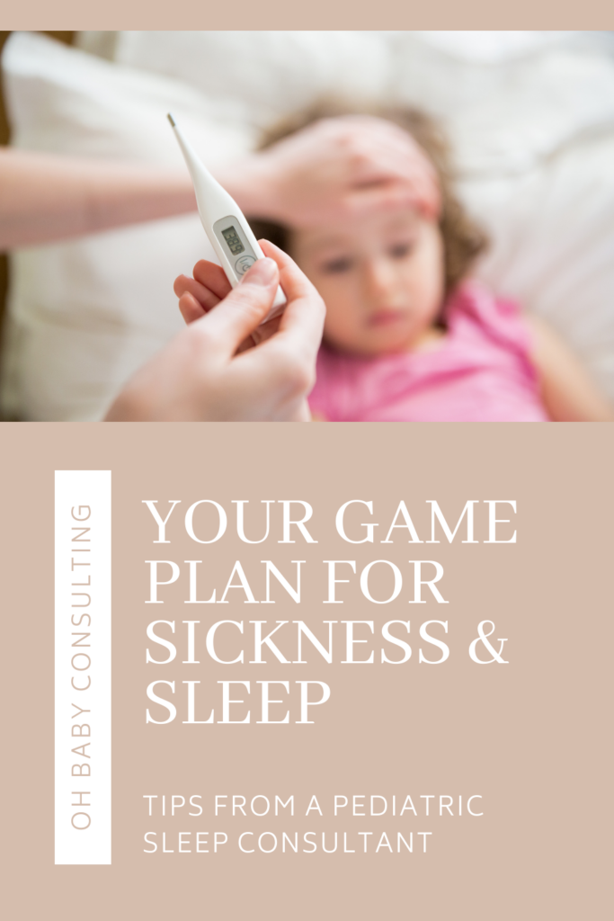 Sickness and Sleep | Oh Baby Consulting
